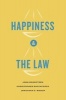 Happiness and the Law (Hardcover) - John Bronsteen Photo