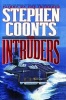 The Intruders (Paperback) - Stephen Coonts Photo