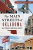 The Main Streets of Oklahoma - Okie Stories from Every County (Paperback) - Kristi Eaton Photo