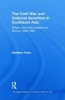 The Cold War and National Assertion in Southeast Asia - Britain, the United States and Burma, 1948--1962 (Paperback) - Matthew Foley Photo