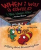 When I Was a Child - I Was Always Afraid (Hardcover) - Michael Cascio Photo