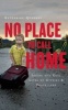 No Place to Call Home - Inside the Real Lives of Gypsies and Travellers (Paperback) - Katharine Quarmby Photo