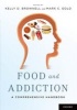 Food and Addiction - A Comprehensive Handbook (Paperback) - Kelly D Brownell Photo