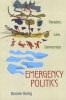 Emergency Politics - Paradox, Law, Democracy (Paperback) - Bonnie Honig Photo