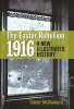 The Easter Rebellion 1916 - A New Illustrated History (Hardcover) - Conor McNamara Photo