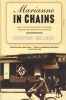 Marianne in Chains: Daily Life in the Heart of France During the German Occupation (Paperback, First) - Robert Gildea Photo