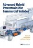 Advanced Hybrid Powertrains for Commercial Vehicles (Hardcover) - Haoran Hu Photo