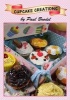 Cupcake Creations (Paperback) - Paul Brodel Photo