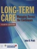 Long-Term Care (Hardcover, 4th Revised edition) - John Pratt Photo