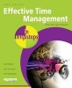 Effective Time Management in Easy Steps (Paperback) - John Carroll Photo