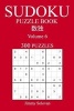 300 Sudoku Puzzle Book - Volume 6 - Easy (Paperback) - Jimmy Solovan Photo