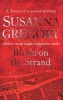 Blood on The Strand (Paperback, New ed) - Susanna Gregory Photo