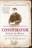 Conspirator - Lenin in Exile (Paperback, First Trade Paper Edition) - Helen Rappaport Photo