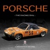 Porsche - The Racing 914s (Hardcover, A Limited Edition of 1500 Copies) - Roy P Smith Photo