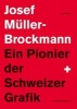 Ein Pionier Der Schweizer Grafik (English, German, Paperback) - Josef Muller Brockmann Photo