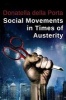 Social Movements in Times of Austerity: Bringing Capitalism Back into Protest Analysis (Paperback) - Donatella della Porta Photo