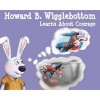 Howard B. Wigglebottom Learns about Courage (Hardcover) - Howard Binkow Photo