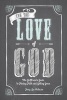 For the Love of God - A Woman's Guide to Finding Faith and Getting Grace (Paperback) - Jenny Lee Sulpizio Photo