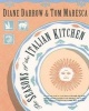 The Seasons of the Italian Kitchen (Paperback, 1st pbk. ed) - Diane Darrow Photo