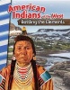 American Indians of the West - Battling the Elements (America's Early Years) (Paperback) - Katelyn Rice Photo