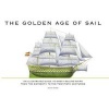 The Golden Age of Sail (Hardcover) - David Ross Photo