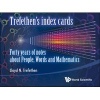 Trefethen's Index Cards - Forty Years of Notes About People, Words and Mathematics (Paperback) - Lloyd N Trefethen Photo