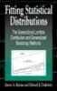 Fitting Statistical Distributions - The Generalized Lambda Distribution and Generalized Bootstrap Methods (Hardcover) - Zaven A Karian Photo