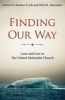 Finding Our Way - Love and Law in the United Methodist Church (Paperback) - Rueben P Job Photo