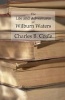 The Life and Adventures of Wilburn Waters - The Famous Hunter and Trapper of White Top Mountain; Embracing Early History of Southwestern Virginia Sufferings of the Pioneers, Etc., Etc. (Paperback) - Charles B Coale Photo