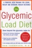 The Glycemic-Load Diet - A Powerful New Program For Losing Weight And Reversing Insulin Resistance (Paperback) - Rob Thompson Photo