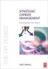 Strategic Career Management - Developing Your Talent (Paperback) - Jane Yarnall Photo