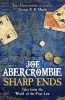 Sharp Ends - Stories from the World of the First Law (Paperback) - Joe Abercrombie Photo