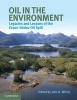 Oil in the Environment - Legacies and Lessons of the Exxon Valdez Oil Spill (Paperback, New) - John A Wiens Photo