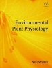 Environmental Plant Physiology (Paperback) - Neil Willey Photo