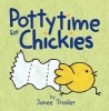 Pottytime for Chickies (Board book) - Janee Trasler Photo