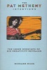 The  - The Pat Metheny Interviews (Paperback) - Richard Niles Photo