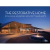 The Restorative Home - Ecological Houses by Architect  (Hardcover) - David Hertz Photo