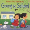 Going to School - Miniature Edition (Paperback, New edition) - Anne Civardi Photo