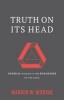 Truth on Its Head - Unusual Wisdom in the Paradoxes of the Bible (Paperback) - Warren W Wiersbe Photo