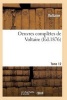 Oeuvres Completes de . Tome 12 (French, Paperback) - Voltaire Photo