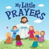 My Little Prayers (Hardcover) - Karen Williamson Photo