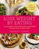 Lose Weight by Eating (Paperback) - Audrey Johns Photo