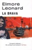 La Brava (Paperback, New Ed) - Elmore Leonard Photo