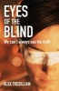 Eyes of the Blind (Paperback) - Alex Tresillian Photo