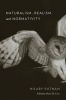 Naturalism, Realism, and Normativity (Hardcover) - Hilary Putnam Photo