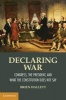 Declaring War - Congress, the President, and What the Constitution Does Not Say (Paperback, New) - Brien Hallett Photo