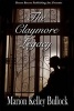 The Claymore Legacy (Paperback) - Marion Kelley Bullock Photo