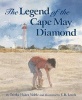 The Legend of the Cape May Diamond (Hardcover) - Trinka Hakes Noble Photo