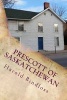 Prescott of Saskatchewan (Paperback) - Harold Bindloss Photo