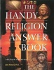 The Handy Religion Answer Book (Paperback, 2nd edition) - John Renard Photo